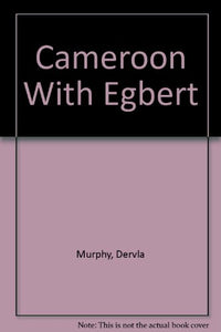 Cameroon with Egbert 