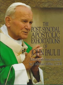 Post-synodal Apostolic Exhortations of John Paul II 