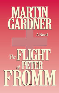 The Flight of Peter Fromm 