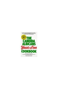 THE CANDIDA ALBICANS YEAST FREE COOKBOOK 