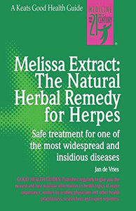 Melissa Extract: The Natural Remedy for Herpes 