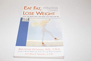 Eat Fat, Lose Weight 