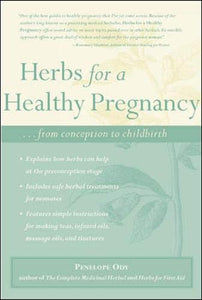 Herbs for A Healthy Pregnancy 