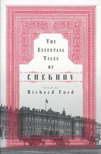 The Essential Tales of Chekhov 