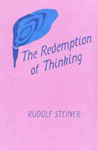 The Redemption of Thinking 