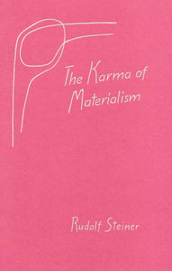 The Karma of Materialism 