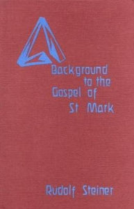 Background to the Gospel of St. Mark 