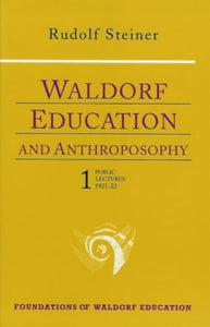 Waldorf Education and Anthroposophy 