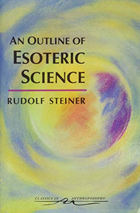 An Outline of Esoteric Science 