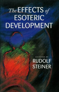 The Effects of Esoteric Development 