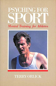 Psyching for Sport 