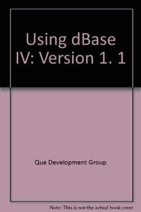 Using dBase IV 