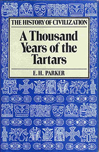 Thousand Years of the Tartars 