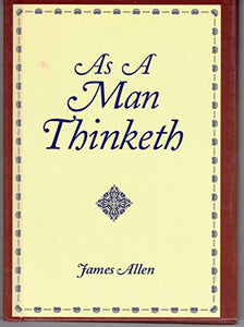 As a Man Thinketh 