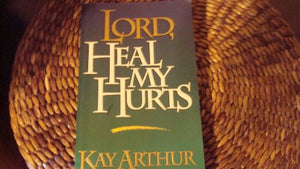 Lord Heal My Hurts 