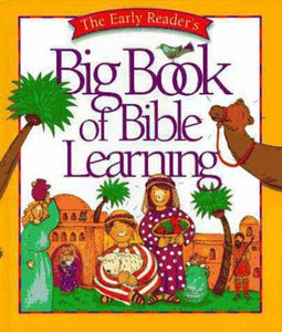 The Early Reader's Big Book of Bible Learning 