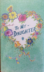 To My Daughter 