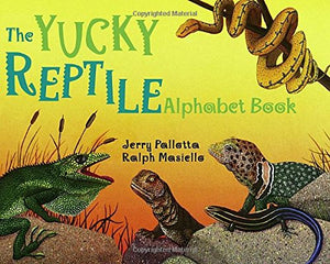 The Yucky Reptile Alphabet Book 