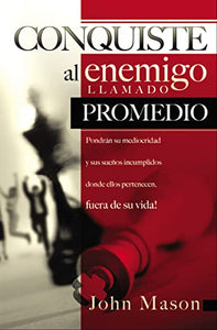 Conquiste al enemigo llamado promedio 