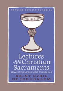 Lectures Christian Sacraments 