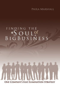 Finding the Soul of Big Business 