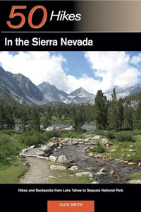 Explorer's Guide 50 Hikes in the Sierra Nevada 