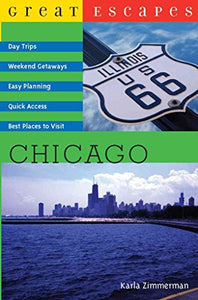 Great Escapes: Chicago 