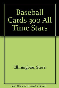 Baseball Cards 300 Hottest Players 