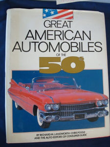 Great American Automobiles of the '50s 