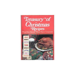 Treasury of Christmas recipes from your favorite brand name companies 