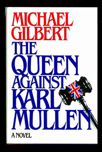 The Queen Against Karl Mullen 