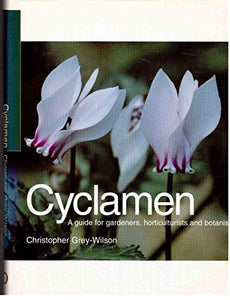 Cyclamen: a Guide for Gardeners, Horticulturists and Botanists 