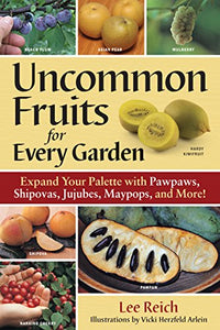 Uncommon Fruits for Every Garden 