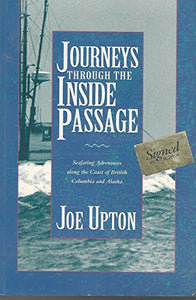 Journeys Through the Inside Passage 