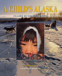 A Child's Alaska 