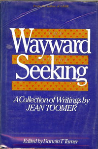 The Wayward and the Seeking 