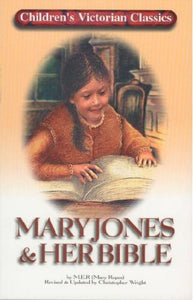 Mary Jones and Her Bible 