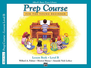 Alfred's Basic Piano Prep Course Lesson Book, Bk B 