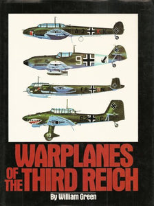 The Warplanes of the Third Reich 