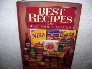 Best Recipes of the Great Food Companies 