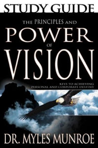 The Principles and Power of Vision 