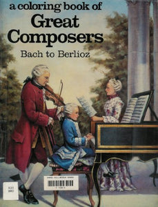 A Coloring Book of Great Composers 