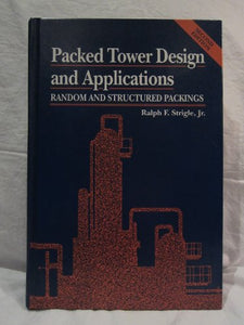 Packed Tower Design and Applications 