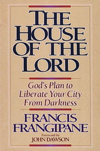 The House of the Lord 