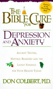 The Bible Cure for Depression and Anxiety 