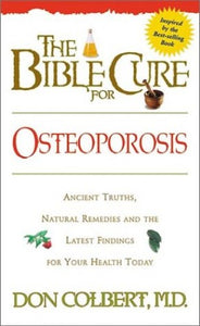 Bible Cure for Osteoporosis 