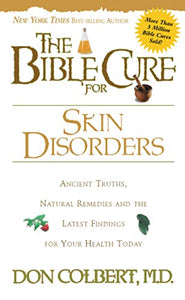 The Bible Cure for Skin Disorders 