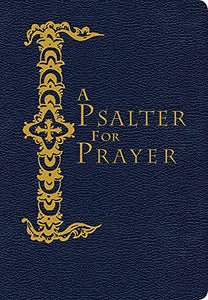 A Psalter for Prayer 