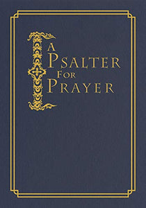 A Psalter for Prayer 