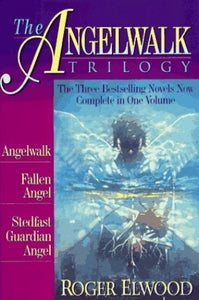 The Angelwalk Trilogy 